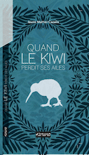 Quand le kiwi perdit ses ailes